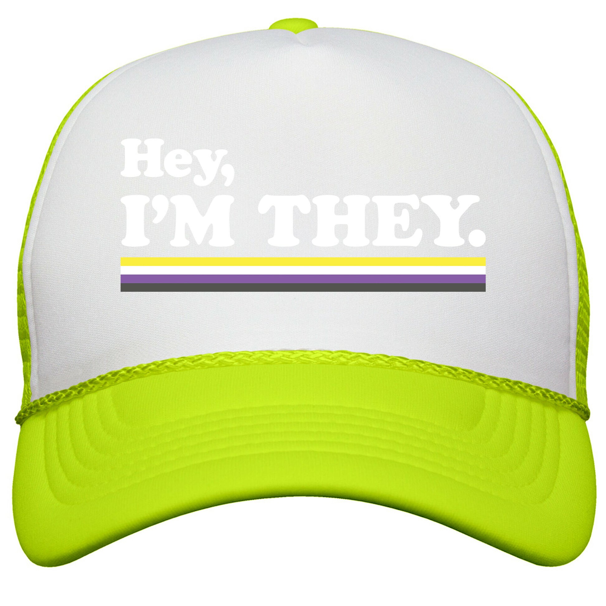 Hey, Im They. \(Non-binary\) Snapback Trucker Hat
