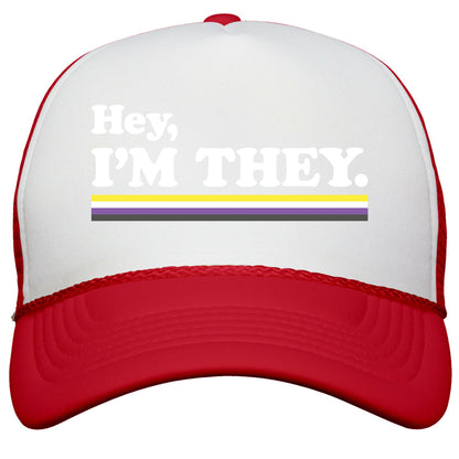 Hey, Im They. \(Non-binary\) Snapback Trucker Hat