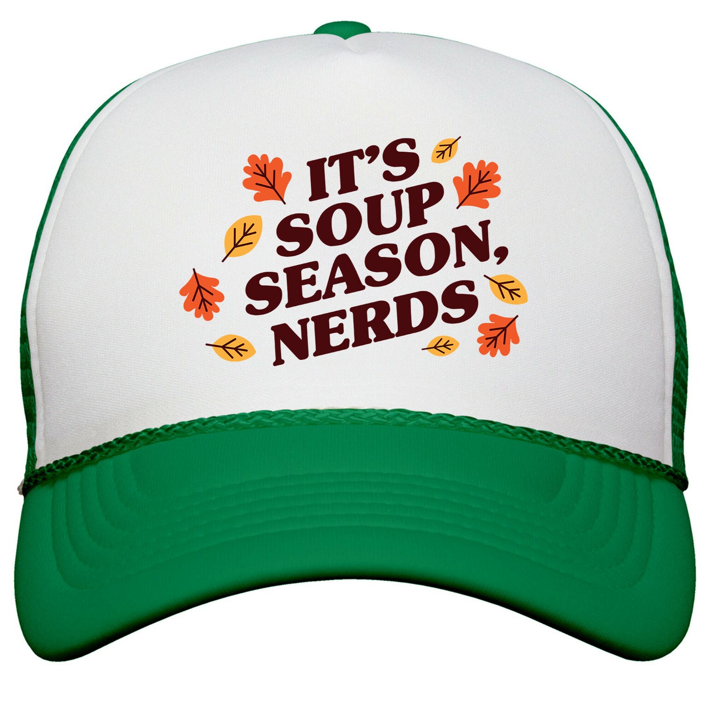 Its Soup Season, Nerds Snapback Trucker Hat