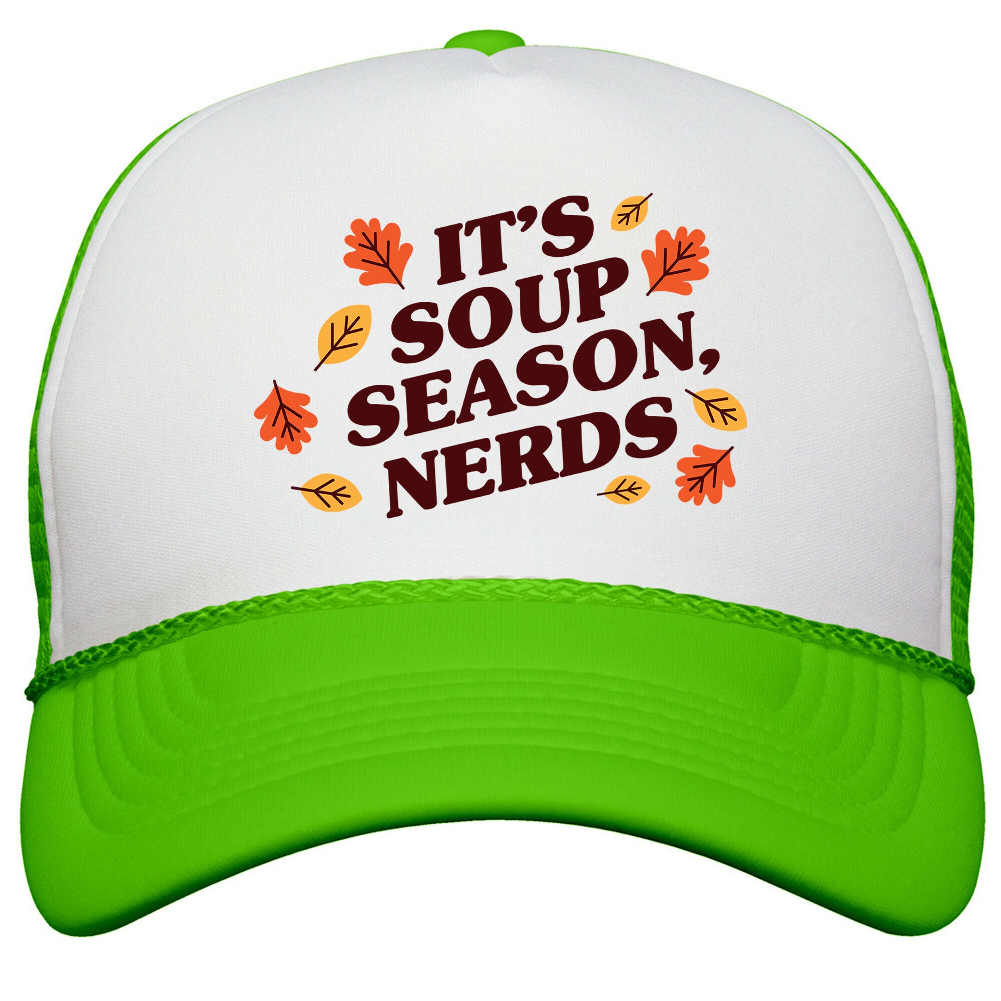 Its Soup Season, Nerds Snapback Trucker Hat