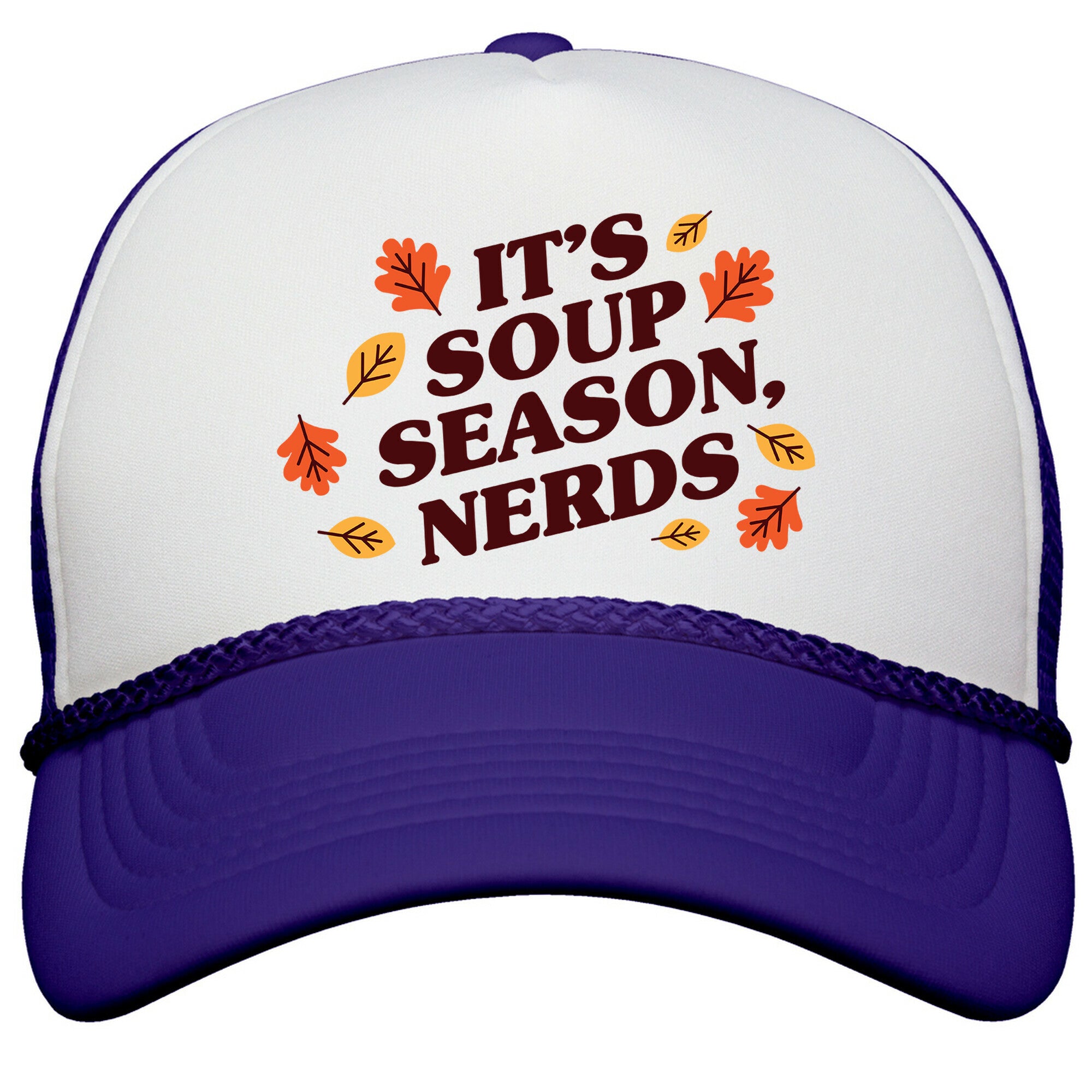Its Soup Season, Nerds Snapback Trucker Hat