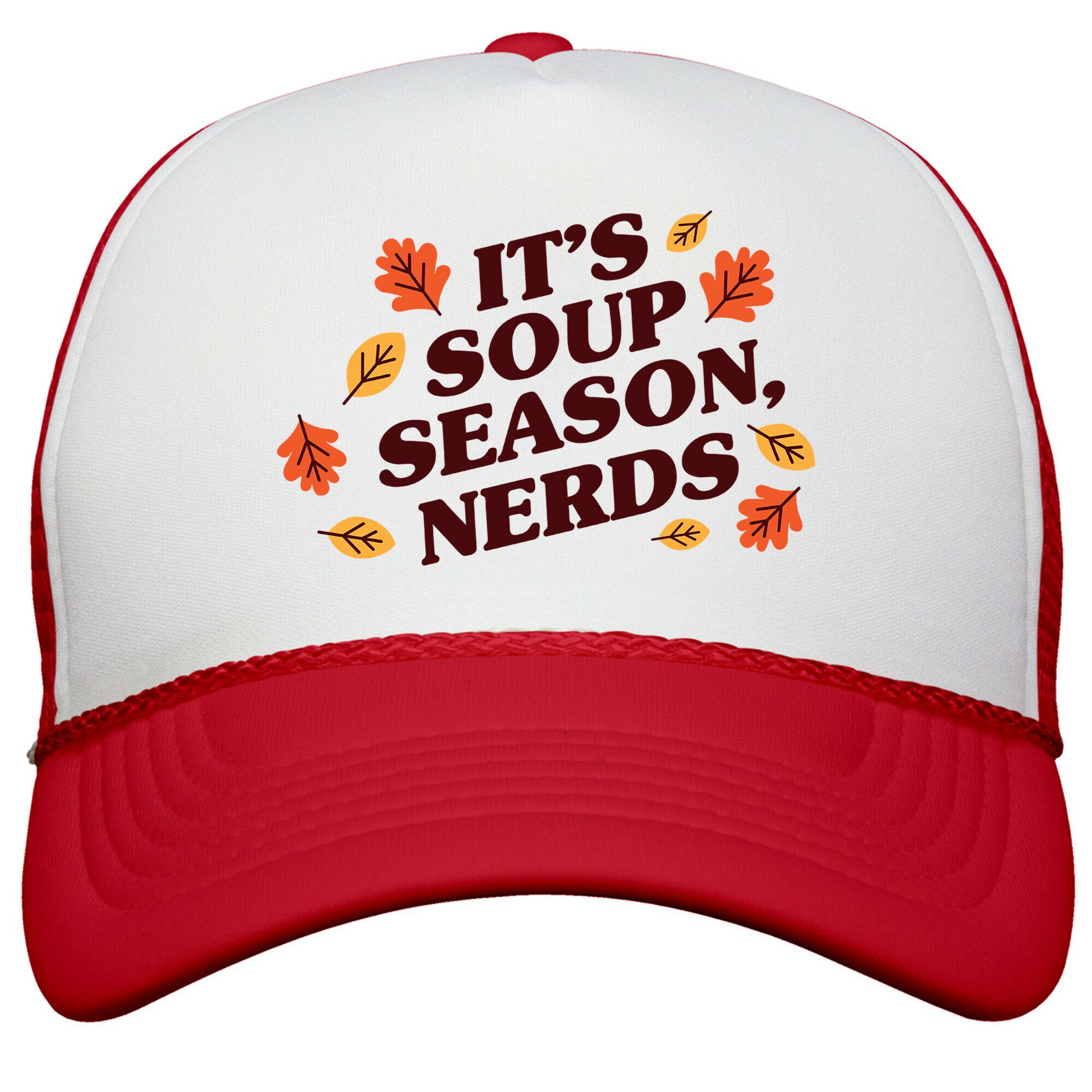 Its Soup Season, Nerds Snapback Trucker Hat