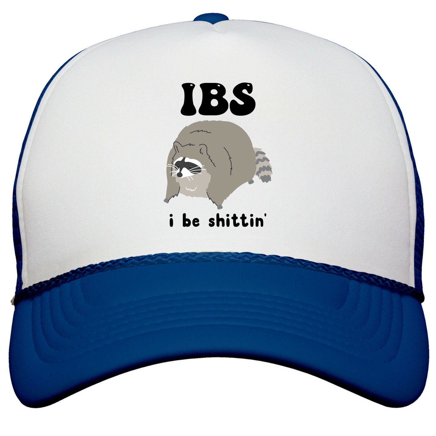 IBS I Be Shittin Snapback Trucker Hat