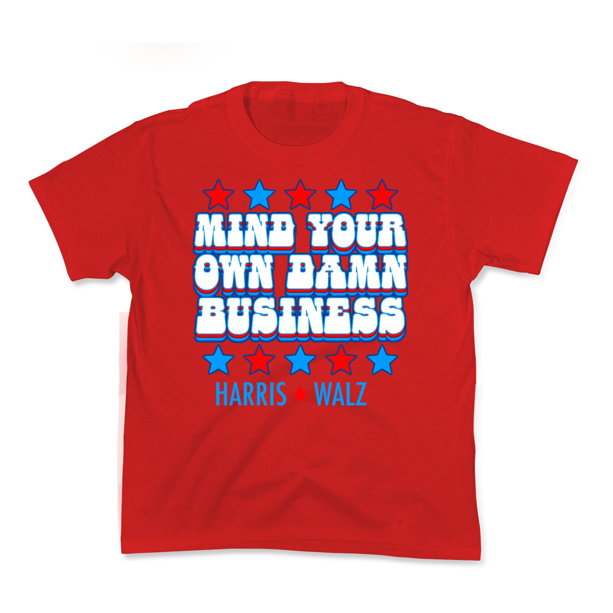 Mind Your Own Damn Business Harris Walz  Kids Tee