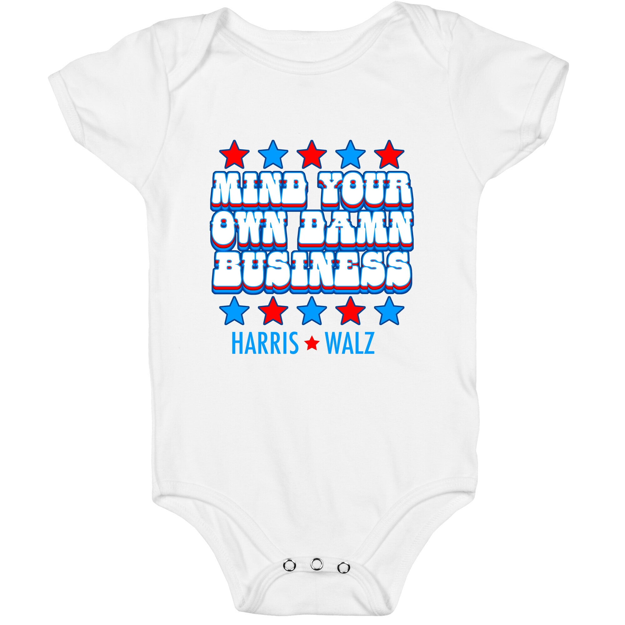 Mind Your Own Damn Business Harris Walz  Baby One-Piece