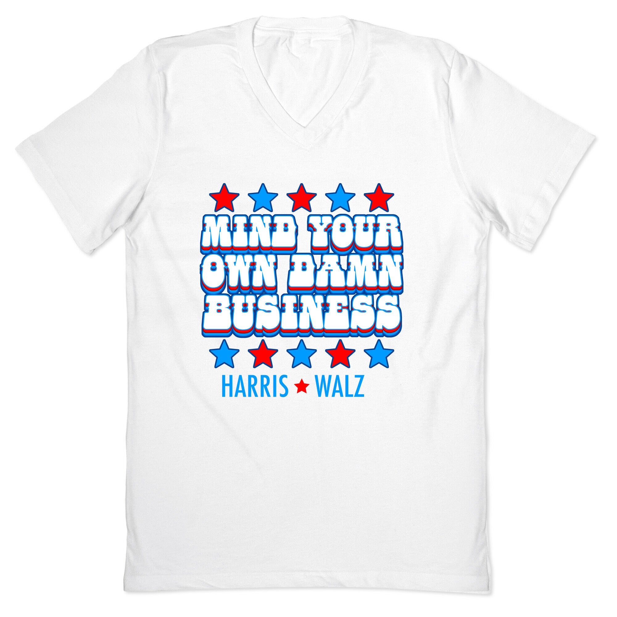Mind Your Own Damn Business Harris Walz  V-Neck
