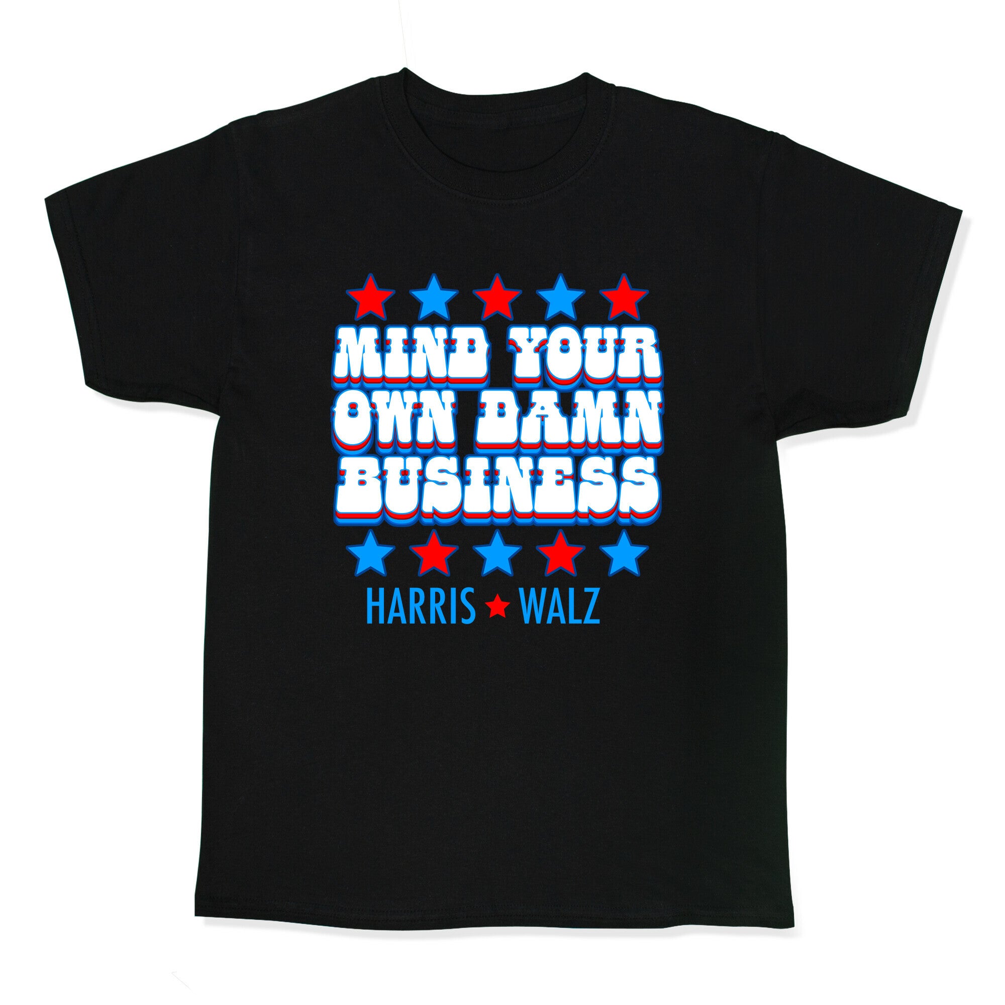 Mind Your Own Damn Business Harris Walz  Kids Tee