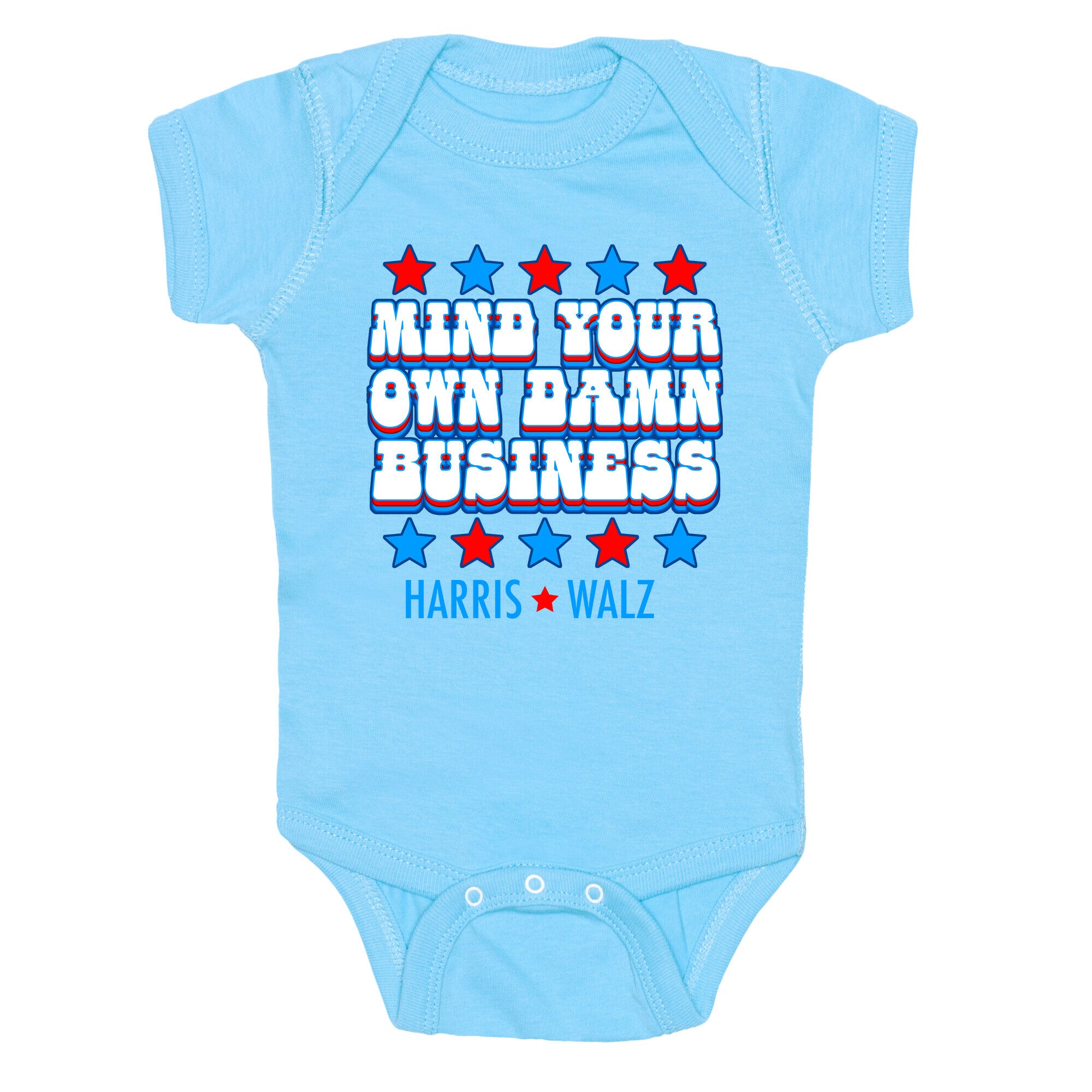 Mind Your Own Damn Business Harris Walz  Baby One-Piece