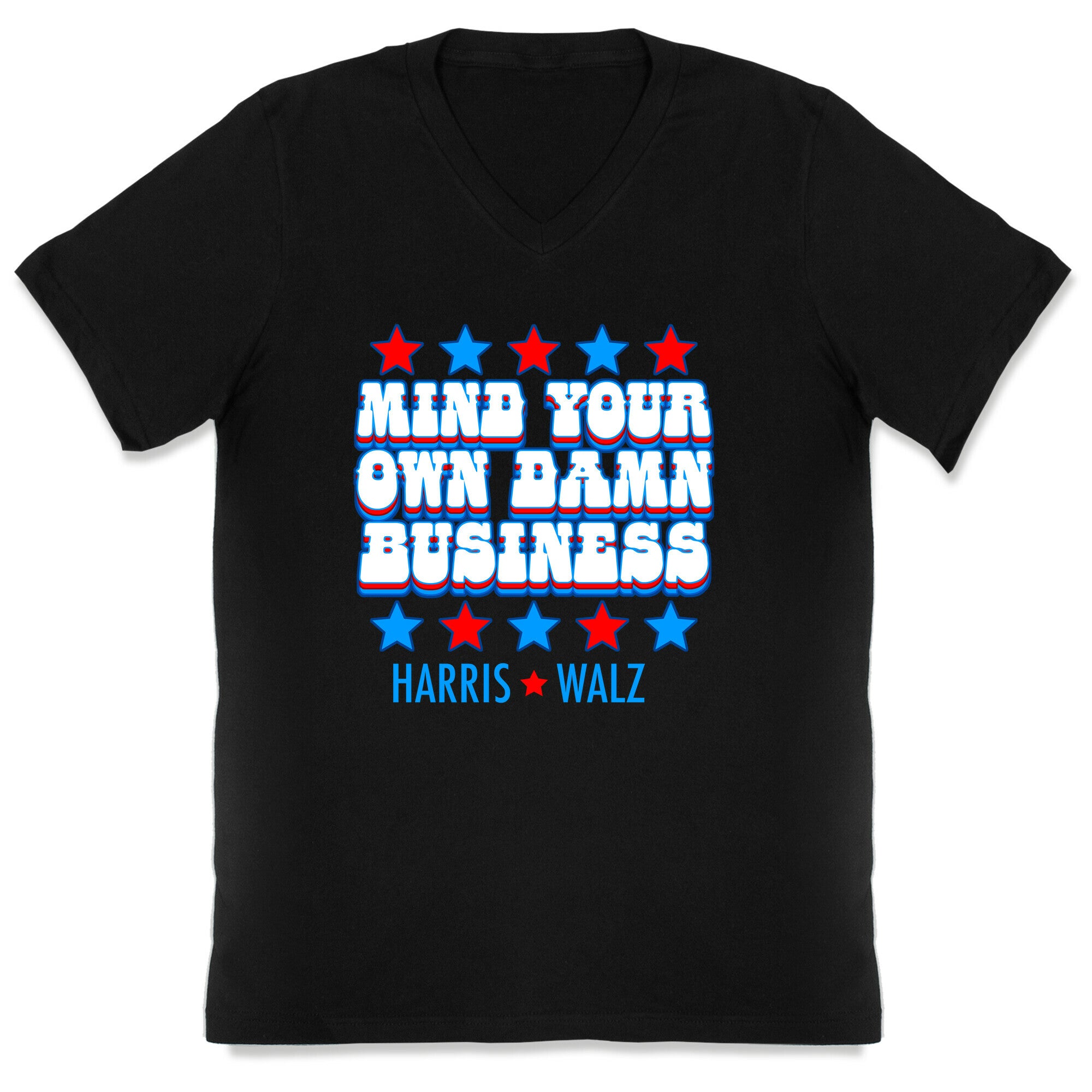 Mind Your Own Damn Business Harris Walz  V-Neck