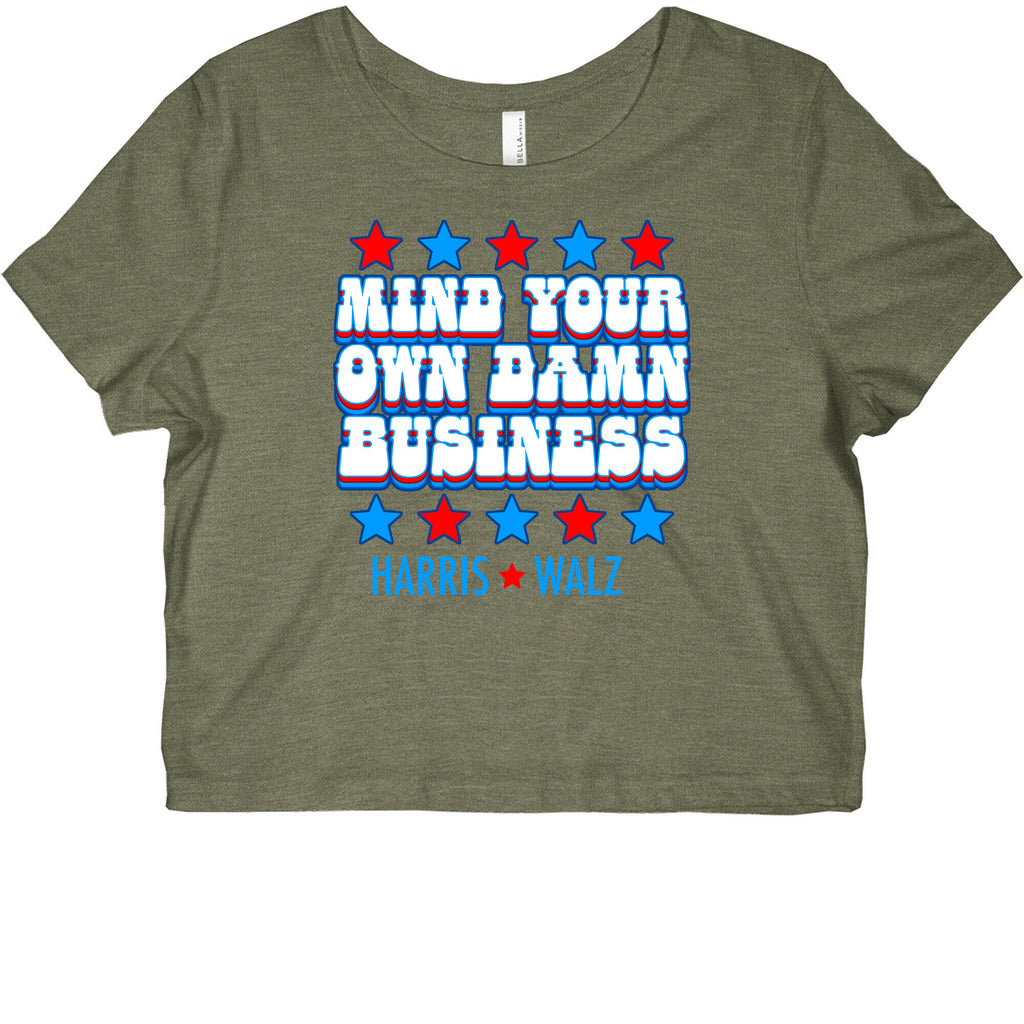 Mind Your Own Damn Business Harris Walz Graphic Baby Tee