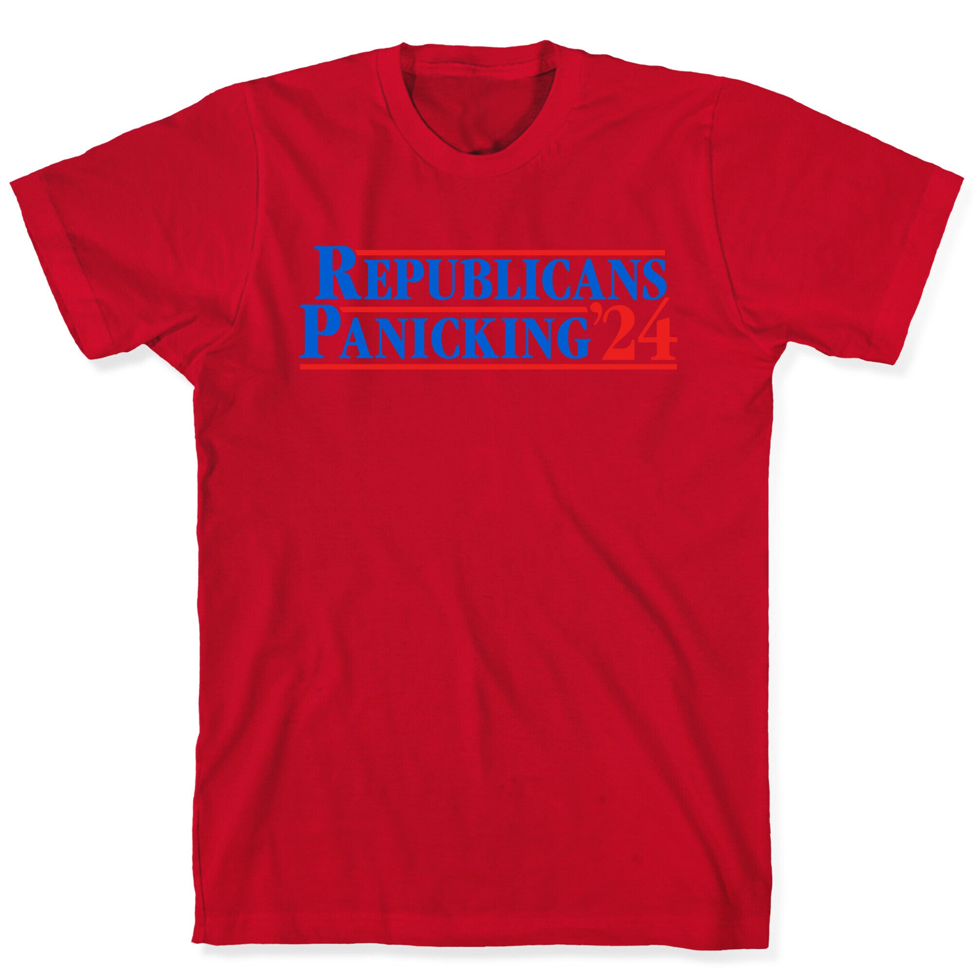 Republicans Panicking 2024 T-Shirt