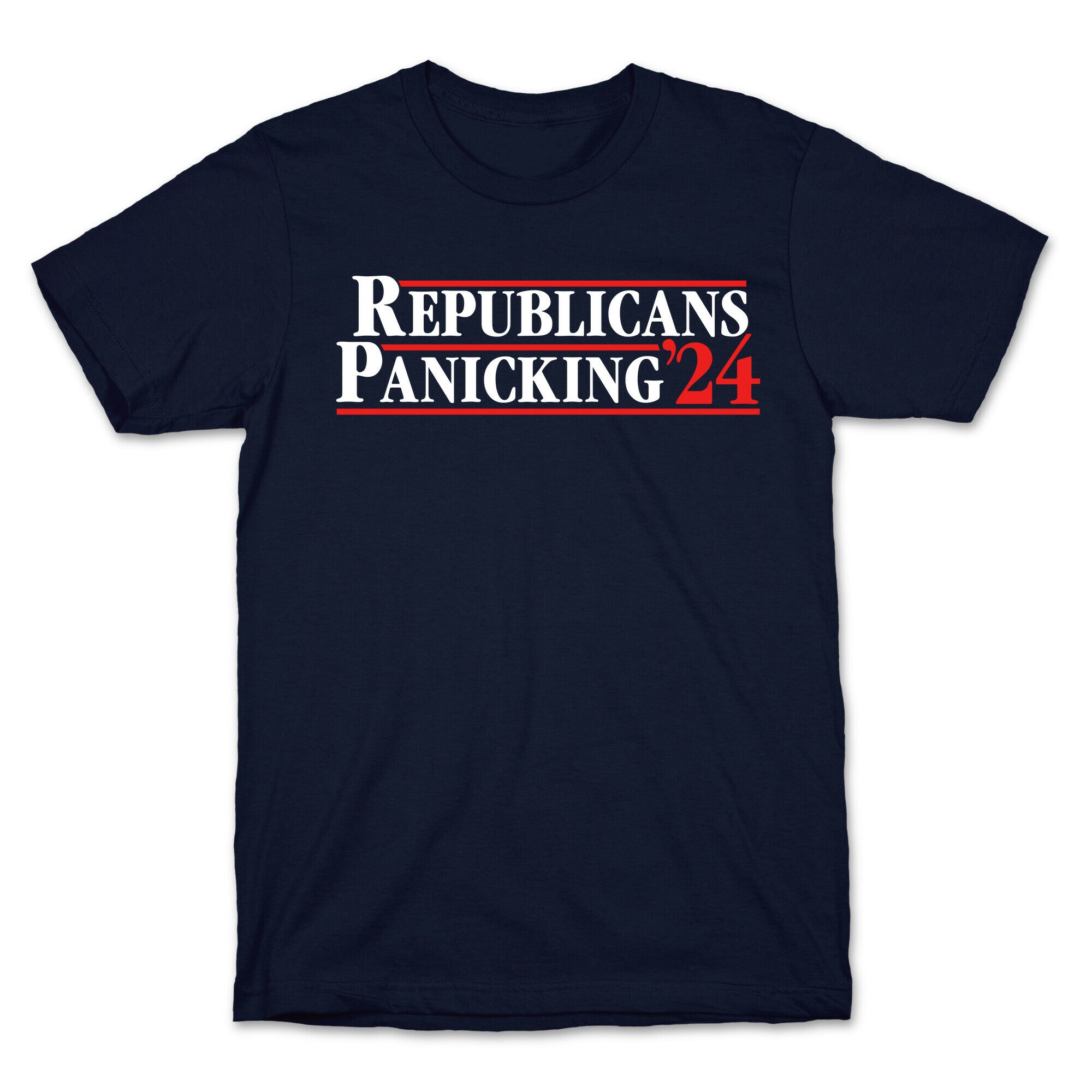 Republicans Panicking 2024 T-Shirt