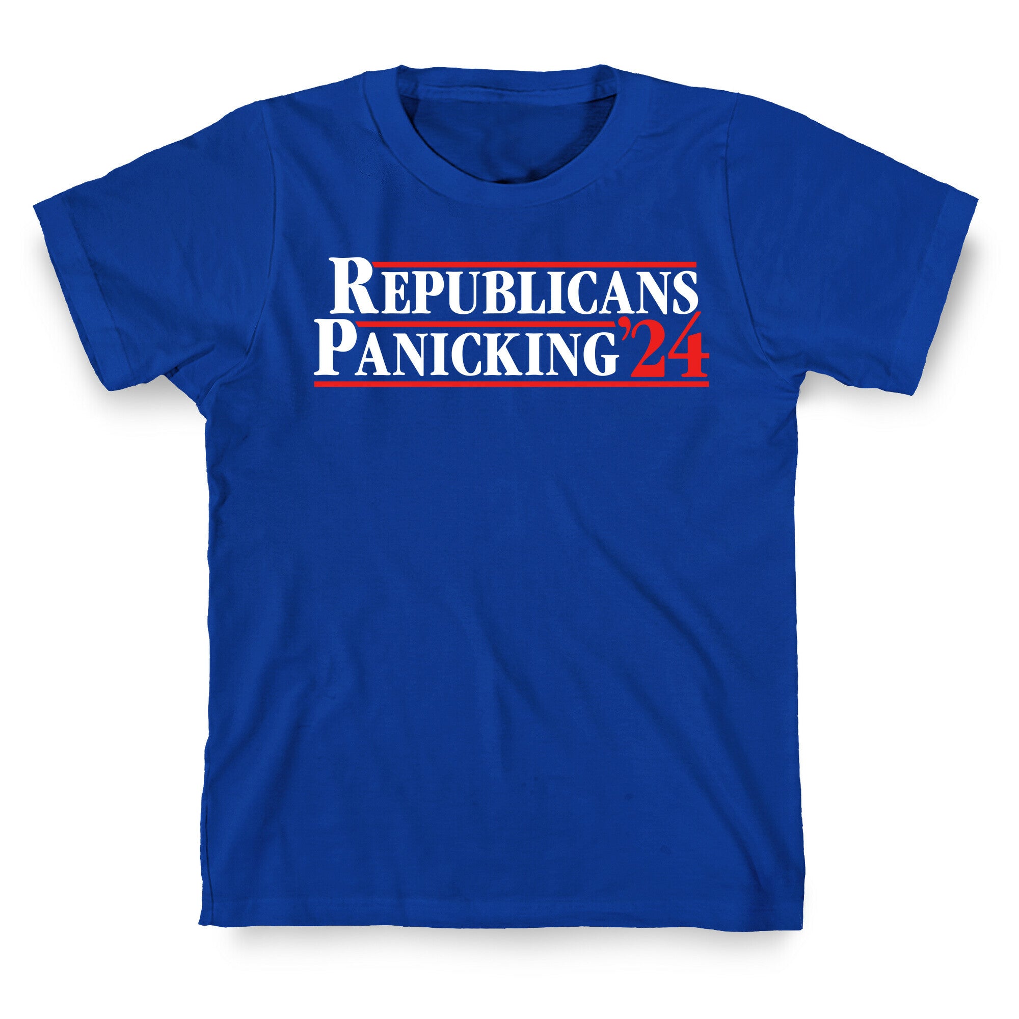 Republicans Panicking 2024 T-Shirt
