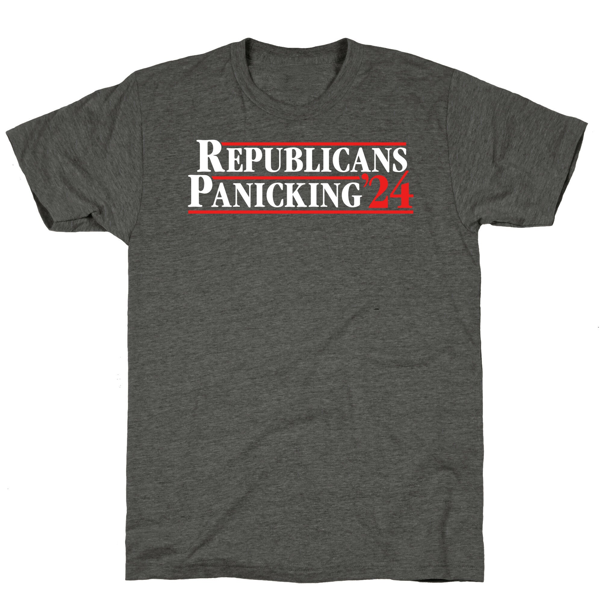 Republicans Panicking 2024 Unisex Triblend Tee