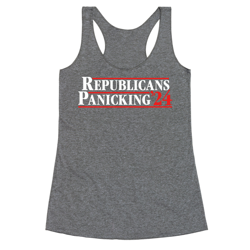 Republicans Panicking 2024 Racerback Tank