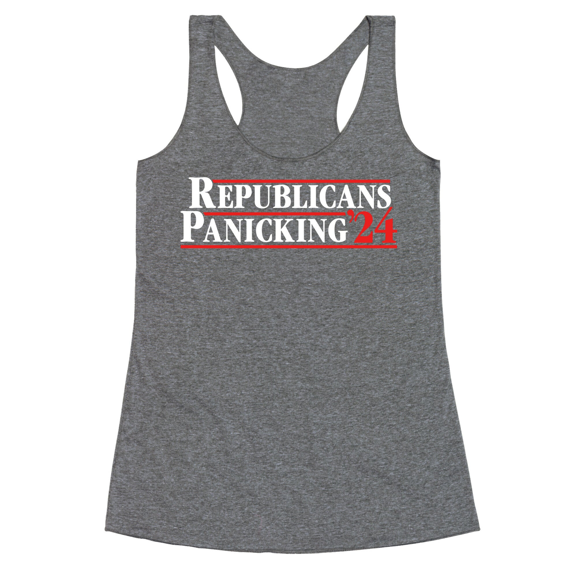 Republicans Panicking 2024 Racerback Tank