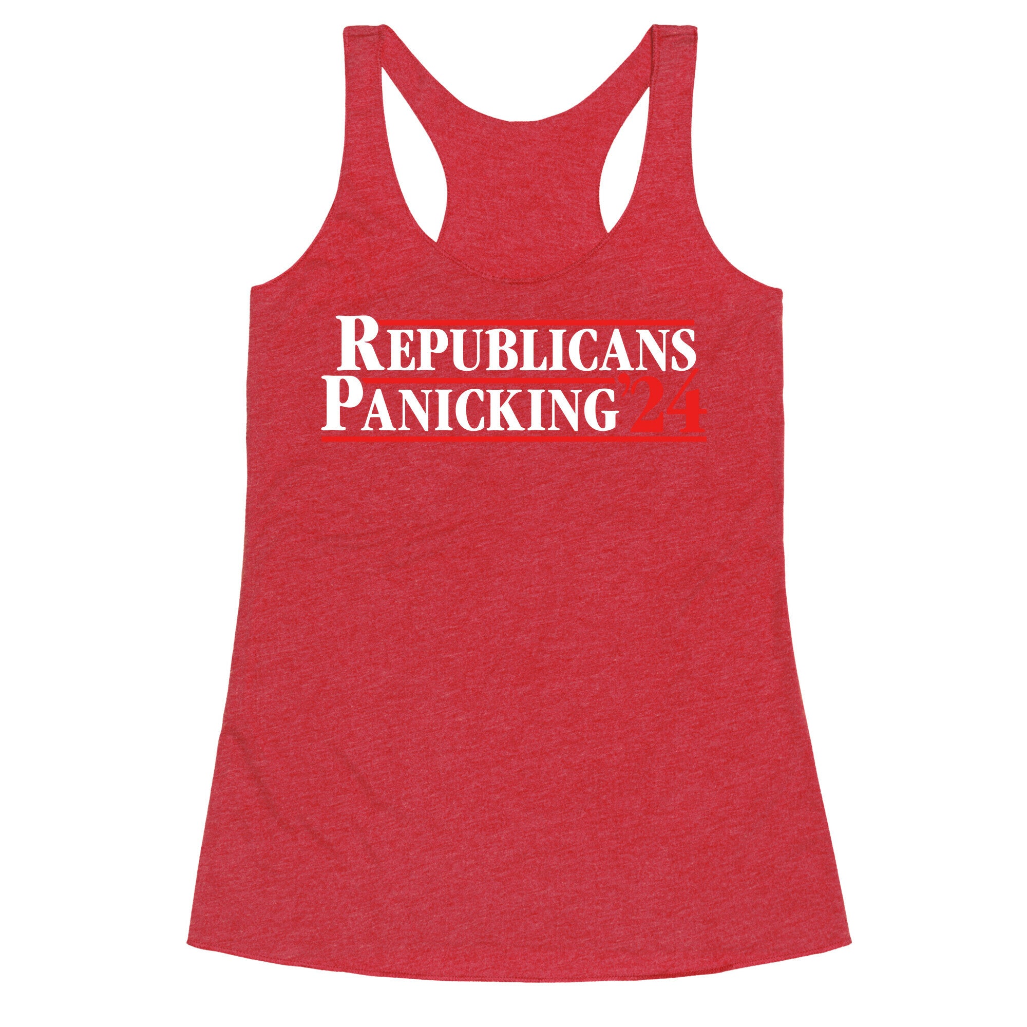 Republicans Panicking 2024 Racerback Tank