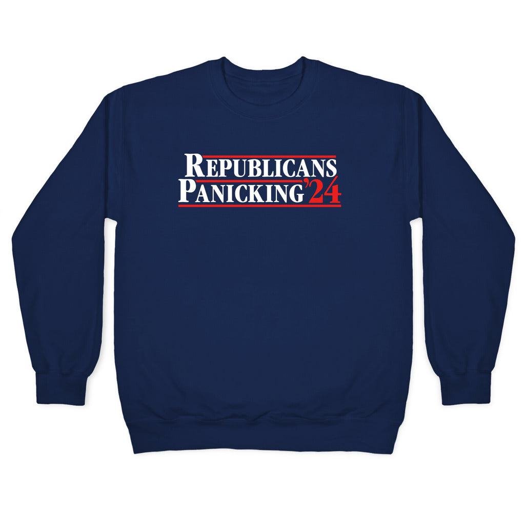 Republicans Panicking 2024 Crewneck Sweatshirt