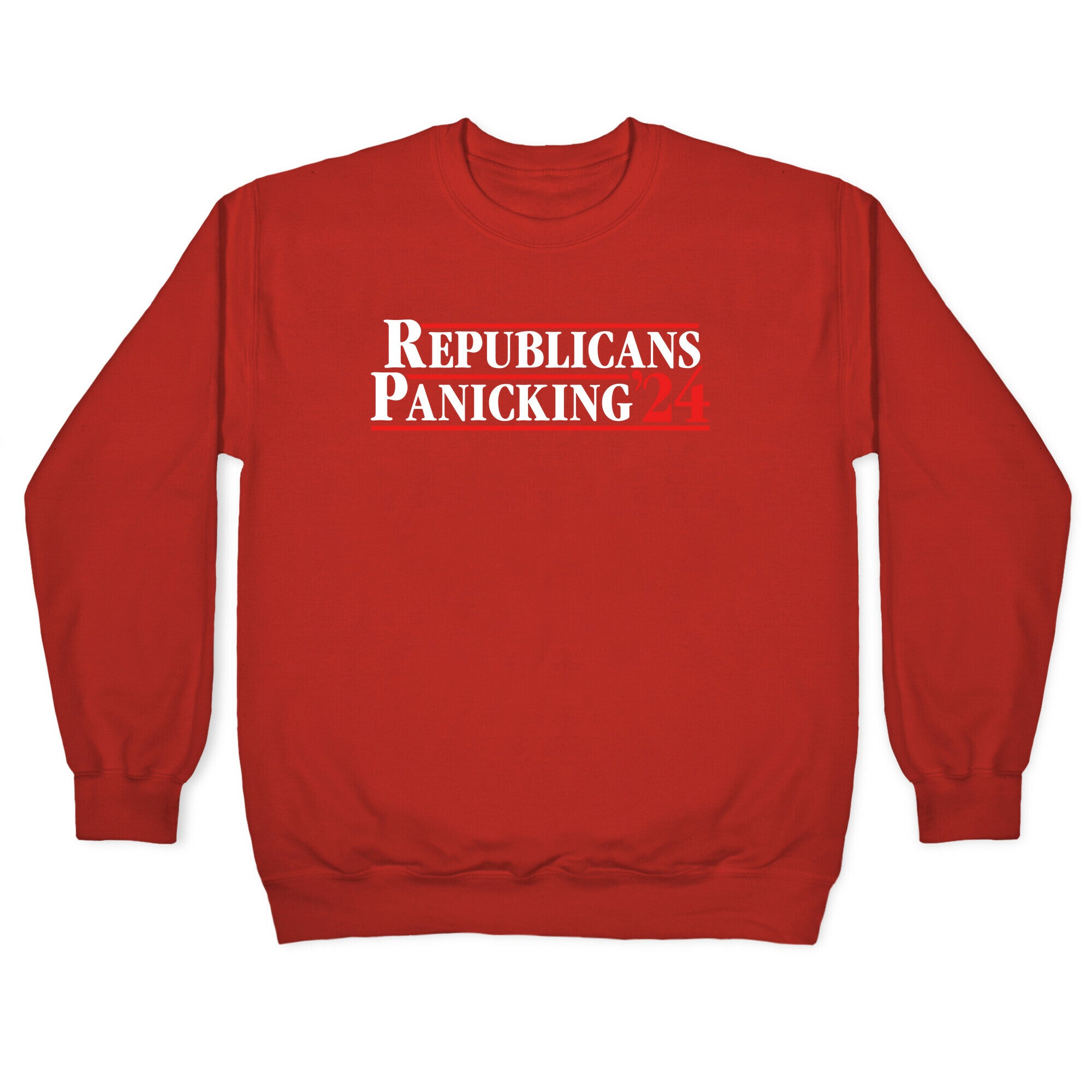 Republicans Panicking 2024 Crewneck Sweatshirt