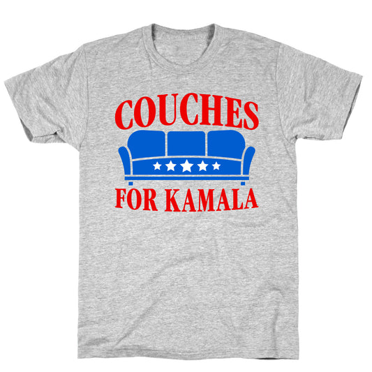 Couches For Kamala T-Shirt