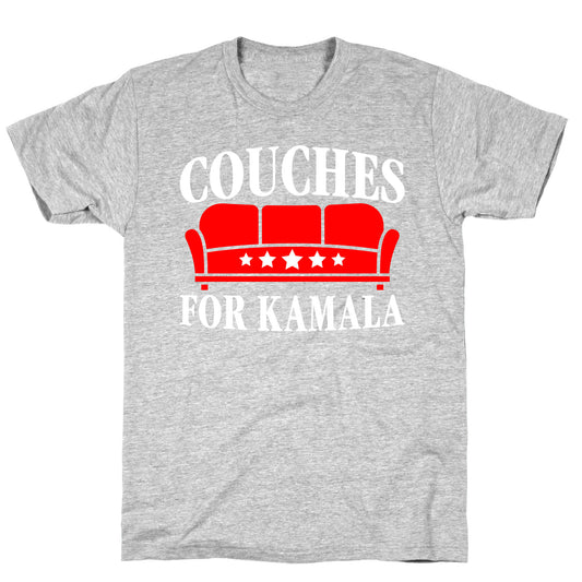 Couches For Kamala T-Shirt