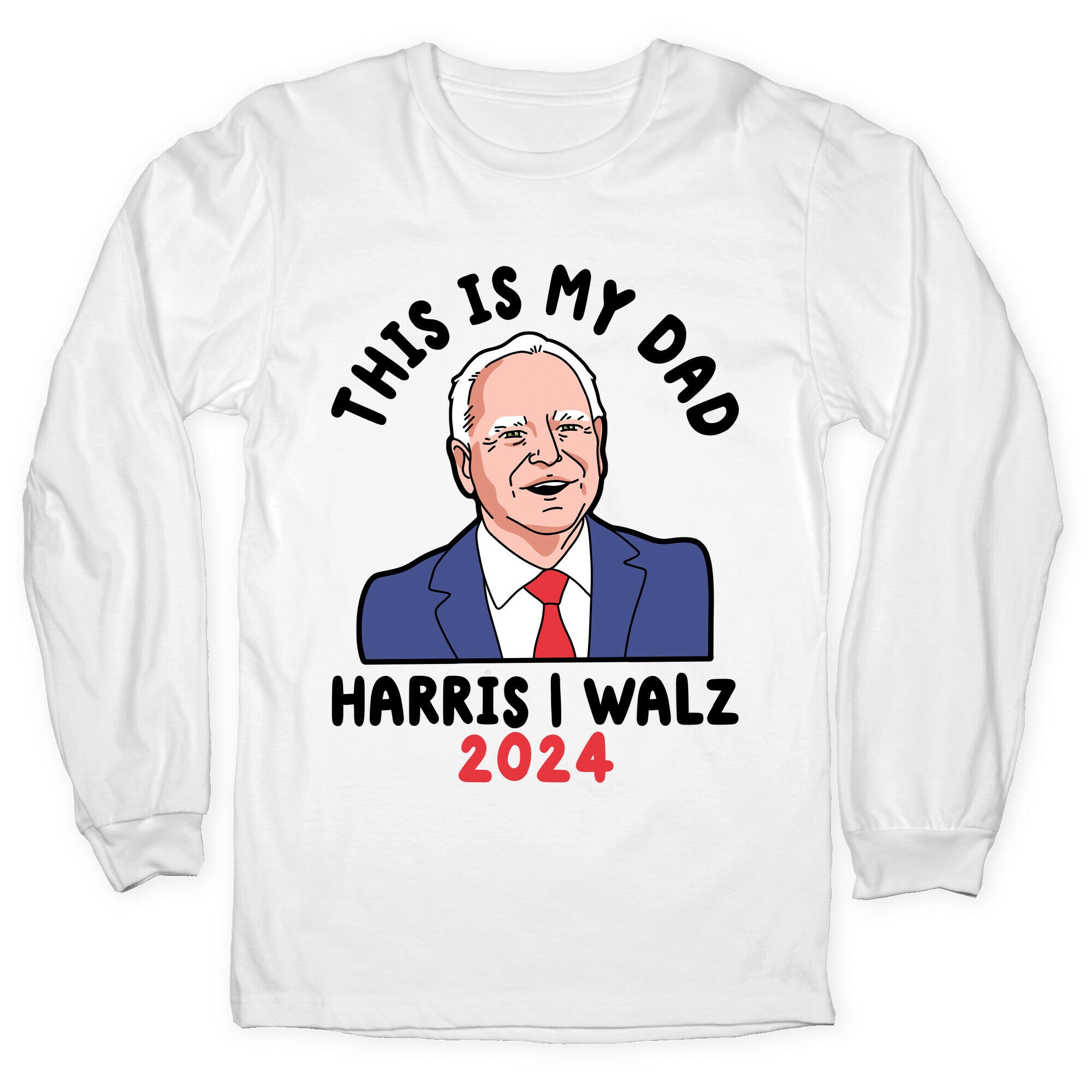 This Is My Dad Tim Walz Longsleeve Tee