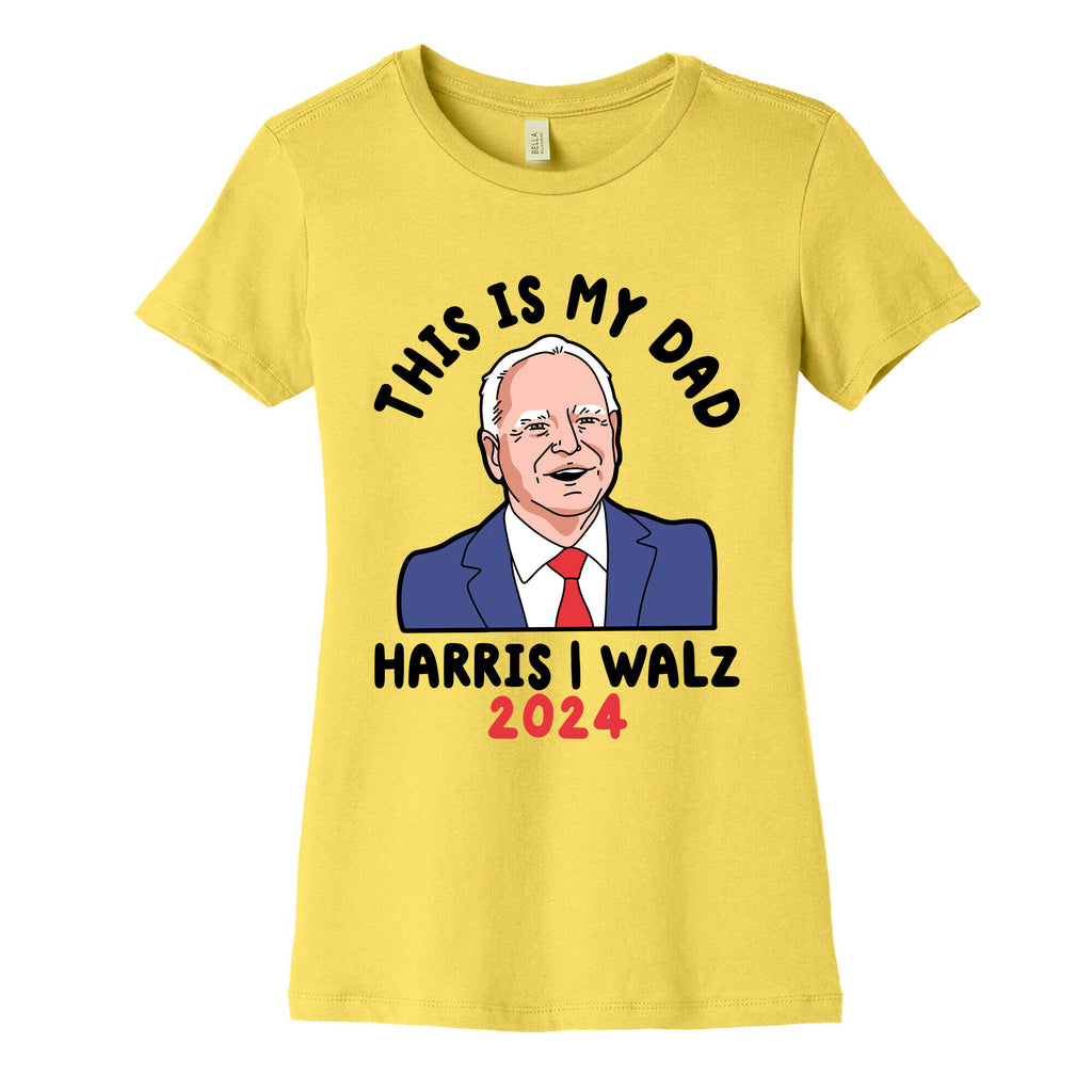 This Is My Dad Tim Walz Womens Cotton Tee