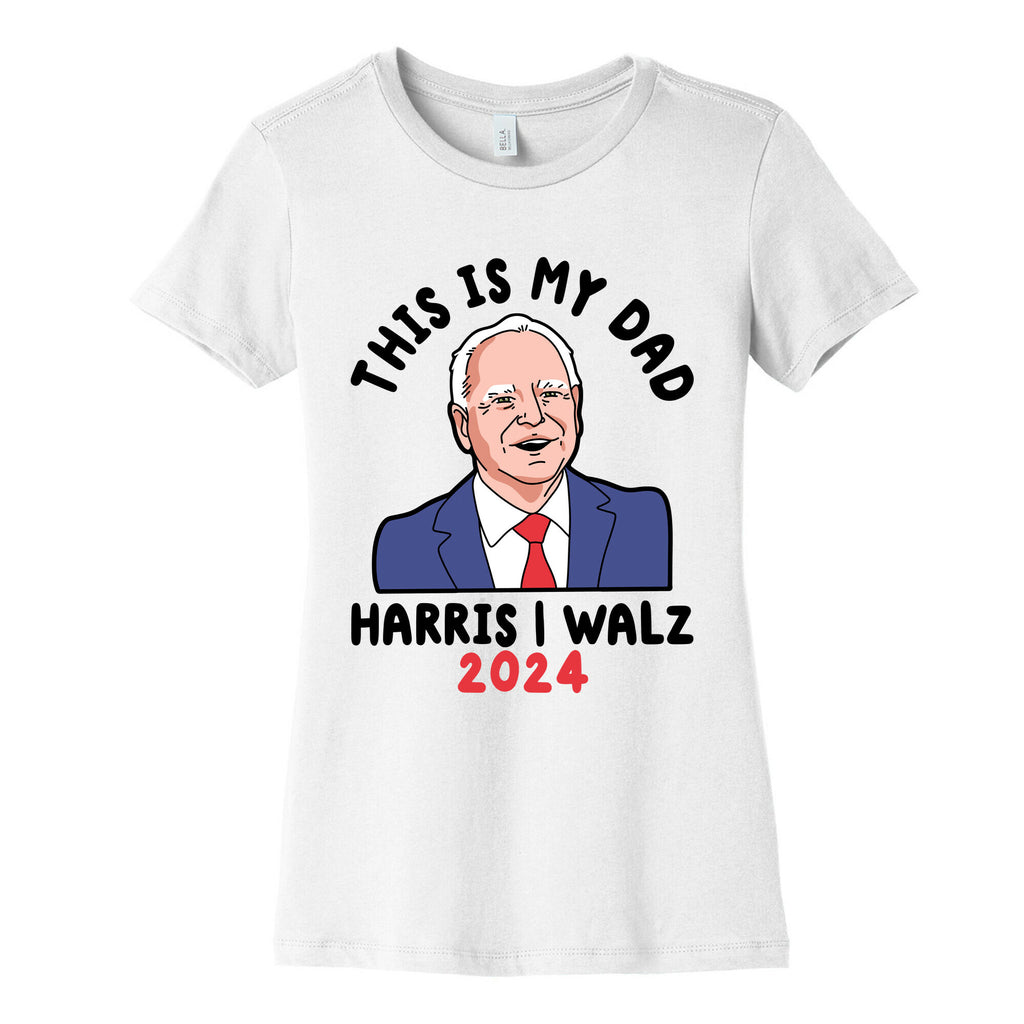 This Is My Dad Tim Walz Womens Cotton Tee