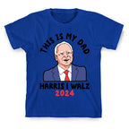This Is My Dad Tim Walz T-Shirt