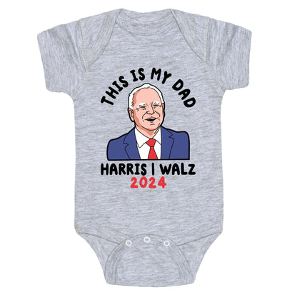 This Is My Dad Tim Walz Baby One-Piece
