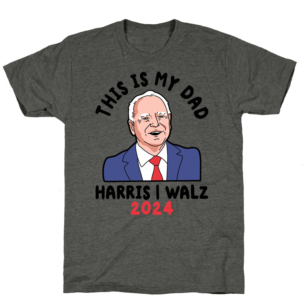 This Is My Dad Tim Walz Unisex Triblend Tee
