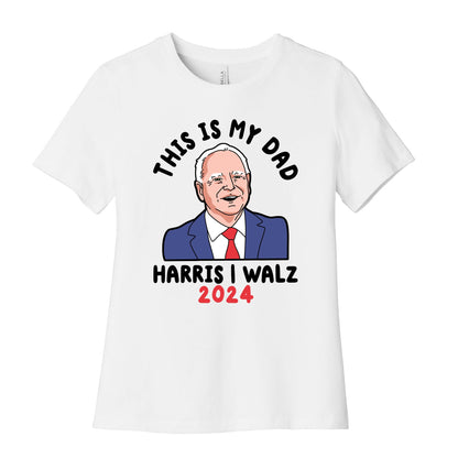 This Is My Dad Tim Walz Womens Cotton Tee