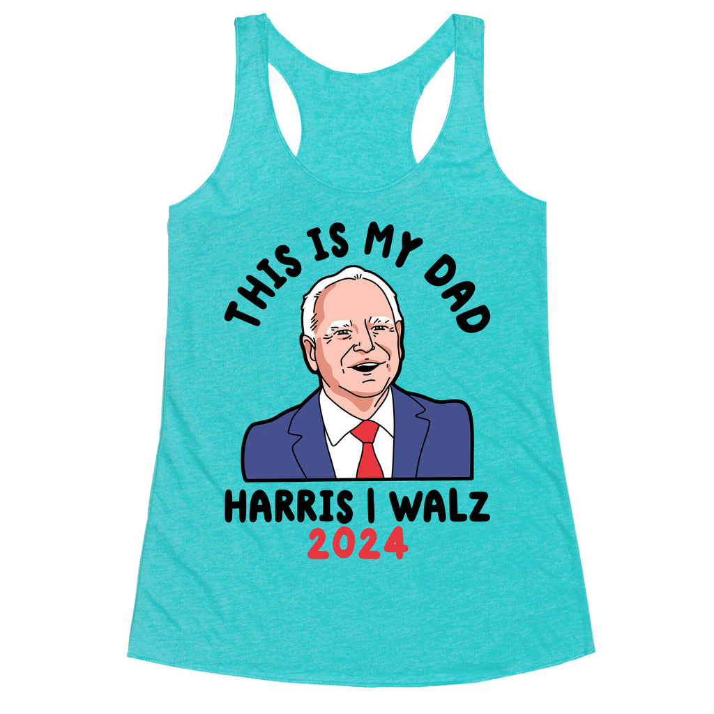 This Is My Dad Tim Walz Racerback Tank