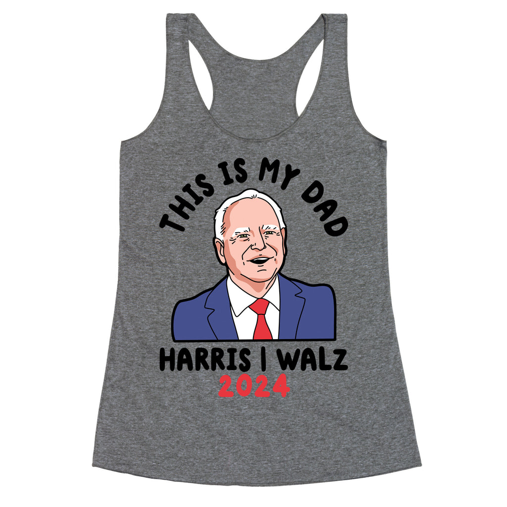 This Is My Dad Tim Walz Racerback Tank
