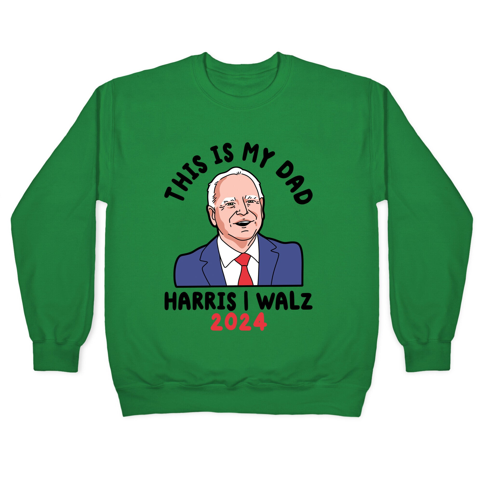 This Is My Dad Tim Walz Crewneck Sweatshirt