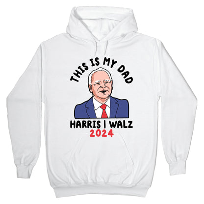 This Is My Dad Tim Walz Hoodie