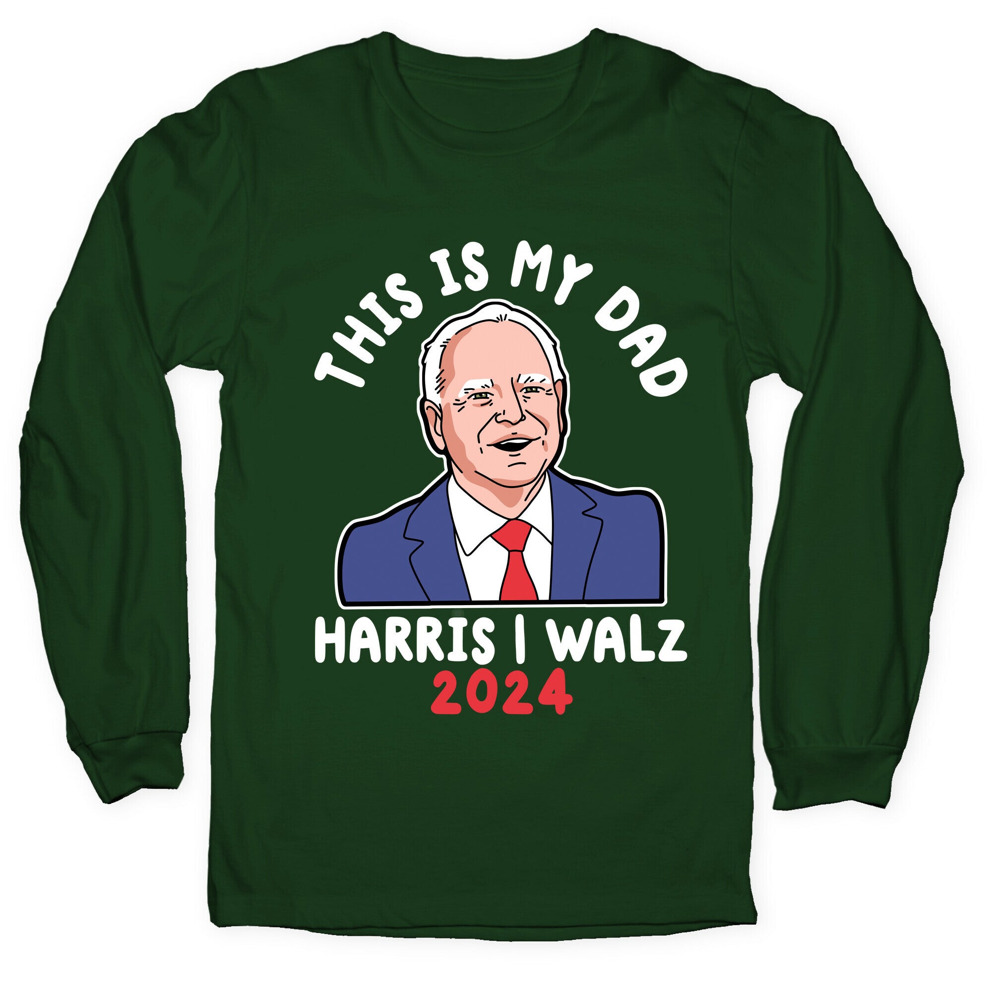 This Is My Dad Tim Walz Longsleeve Tee