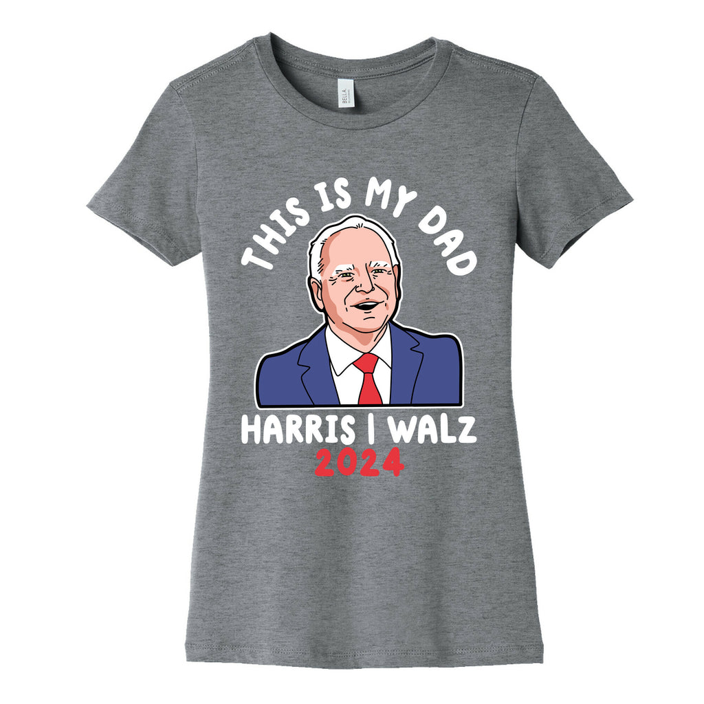 This Is My Dad Tim Walz Womens Cotton Tee