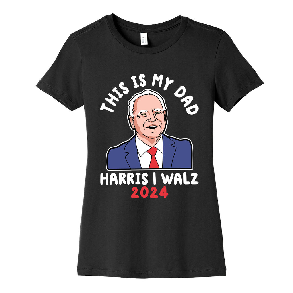 This Is My Dad Tim Walz Womens Cotton Tee