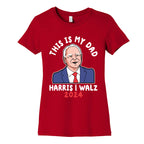 This Is My Dad Tim Walz Womens Cotton Tee