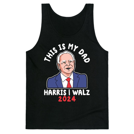 This Is My Dad Tim Walz Tank Top