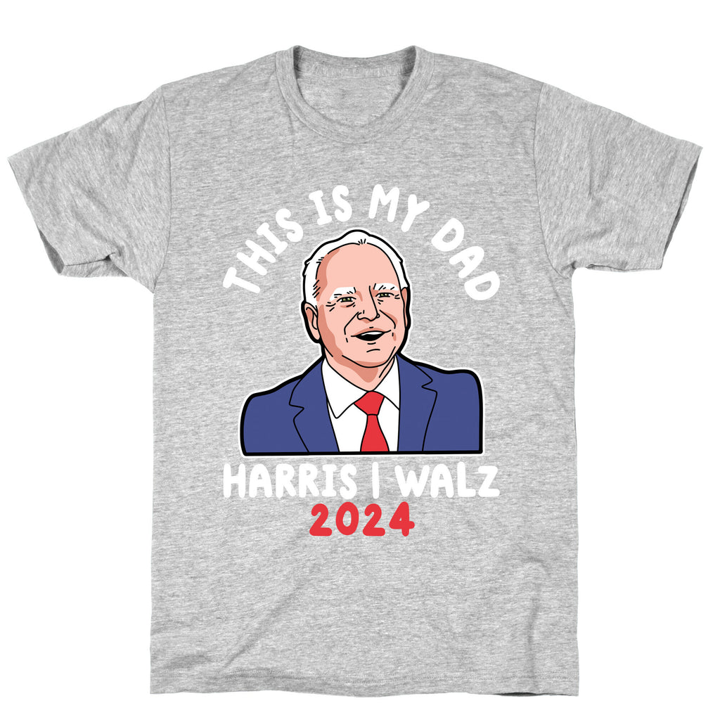 This Is My Dad Tim Walz T-Shirt