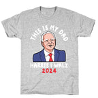 This Is My Dad Tim Walz T-Shirt
