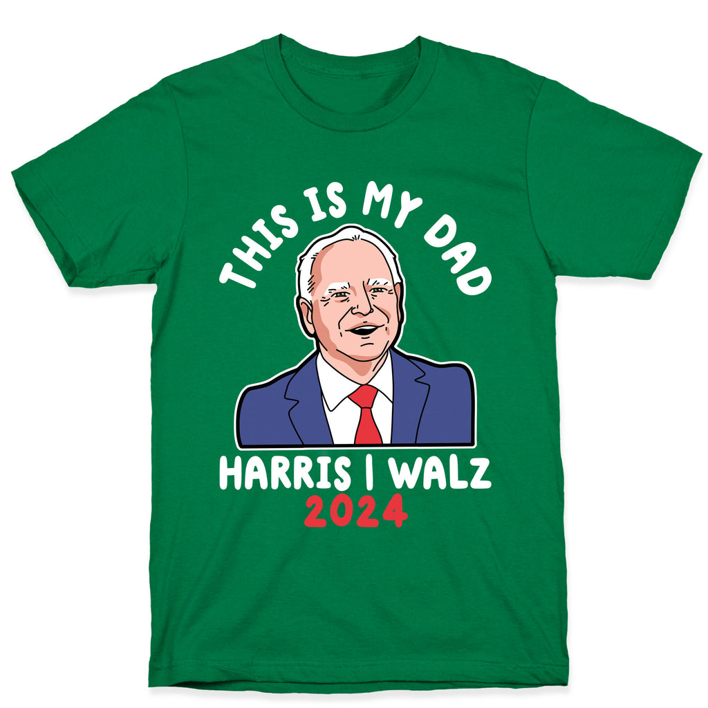 This Is My Dad Tim Walz T-Shirt
