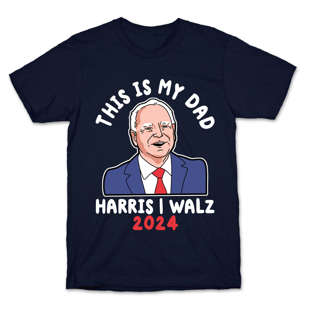This Is My Dad Tim Walz T-Shirt