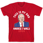 This Is My Dad Tim Walz T-Shirt