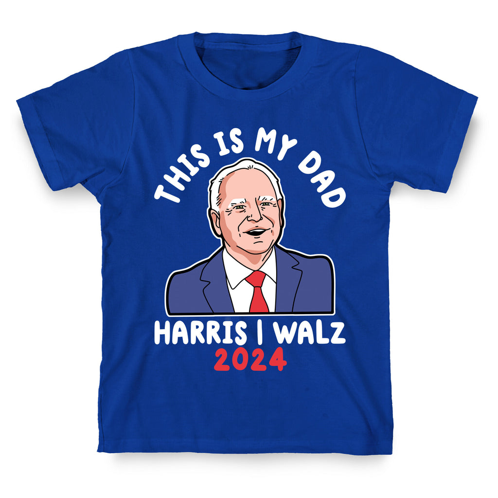 This Is My Dad Tim Walz T-Shirt