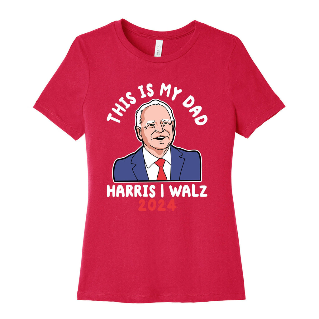 This Is My Dad Tim Walz Womens Cotton Tee