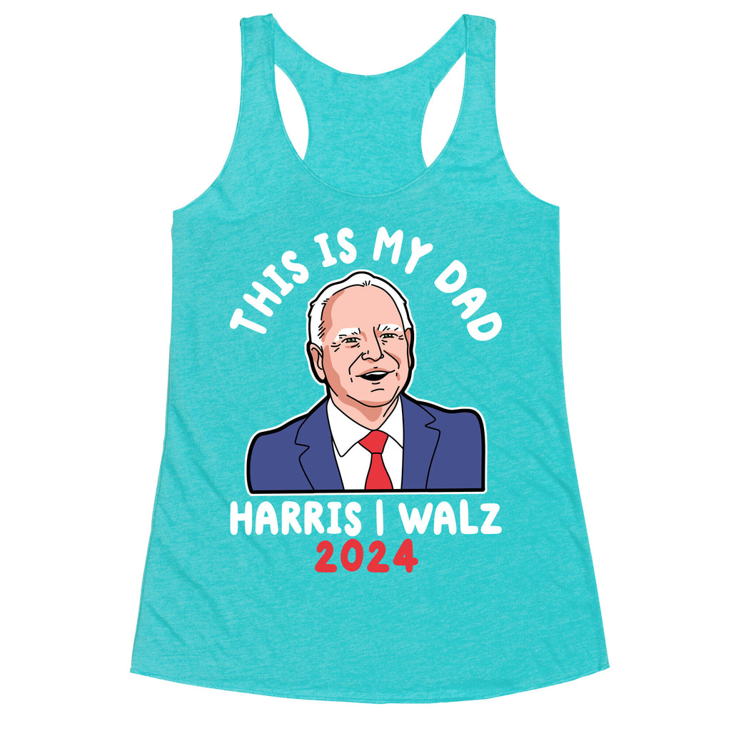 This Is My Dad Tim Walz Racerback Tank