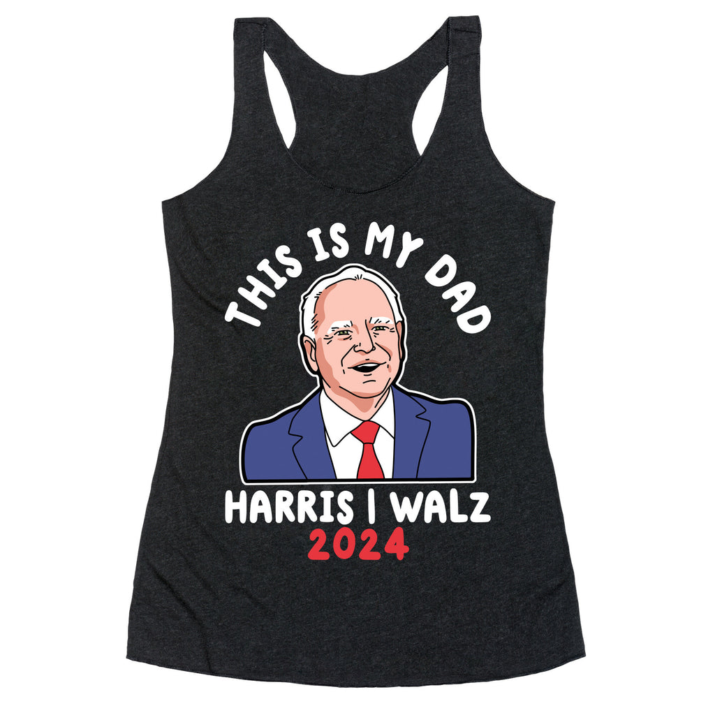 This Is My Dad Tim Walz Racerback Tank